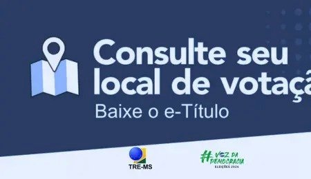 CONSULTA AOS LOCAIS DE VOTAÇÃO PODE SER FEITA PELO E-TÍTULO E PELO SITE DA JUSTIÇA ELEITORAL