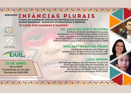 TJ/MS PROMOVE WEBINÁRIO SOBRE OS DIREITOS DAS CRIANÇAS INDÍGENAS