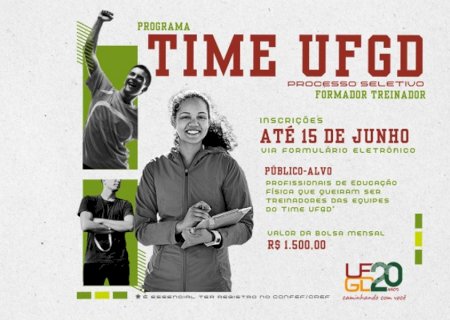 ABERTAS INSCRIÇÕES PARA SELEÇÃO DE TREINADORES ESPORTIVOS DO TIME UFGD