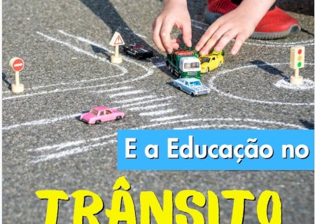 PREFEITURA DE DOURADOS LEVA EDUCAÇÃO PARA O TRÂNSITO DE FORMA LÚDICA AOS ALUNOS DE 1 A 6 ANOS