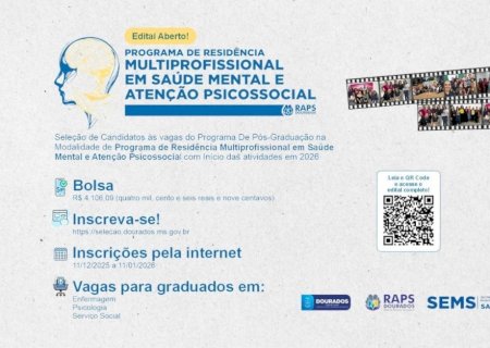 PREFEITURA DE DOURADOS ABRE RESIDÊNCIA EM SAÚDE MENTAL PARA ENFERMAGEM, PSICOLOGIA E SERVIÇO SOCIAL